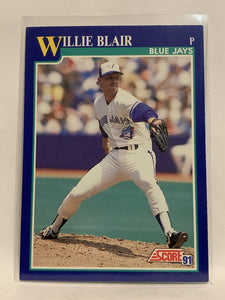 #57 Willie Blair Toronto Blue Jays 1991 Score Baseball Card