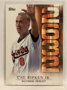 #2632-9 Cal Ripken Jr Baltimore Orioles 2015 Topps Series two Baseball Card