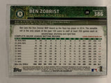 #386 Ben Zobrist Oakland Athletics 2015 Topps Series two Baseball Card