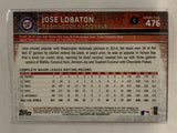 #476 Jose Lobaton Washington Nationals 2015 Topps Series two Baseball Card