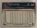 #590 Torii Hunter Minnesota Twins 2015 Topps Series two Baseball Card