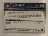 #637 Matt Szczur Rookie Chicago Cubs 2015 Topps Series two Baseball Card