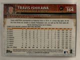 #364 Travis Ishikawa San Francisco Giants 2015 Topps Series two Baseball Card