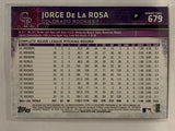 #679 Jorge De La Rosa Colorado Rockies 2015 Topps Series two Baseball Card