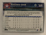 #491 Rougned Odor Texas Rangers 2015 Topps Series two Baseball Card