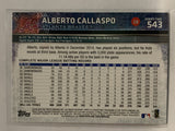 #543 Alberto Callaspo Atlanta Braves 2015 Topps Series two Baseball Card