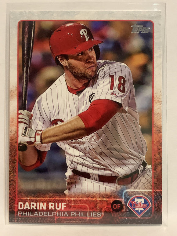 #662 Darin Ruf Philadelphia Phillies 2015 Topps Series two Baseball Card