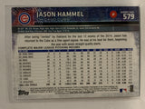 #579 Jason Hammel Chicago Cubs 2015 Topps Series two Baseball Card