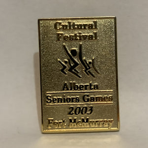 Cultural Festival Alberta Seniors Games 2003 Fort Mcmurray Lapel Hat Pin