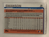 #191 Dansby Swanson Atlanta Braves 2019 Topps Series One Baseball Card