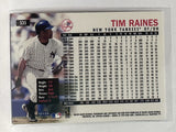 #535 Tim Raines New York Yankees 1999 Fleer Tradition Baseball Card