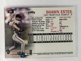 #395 Shawn Estes San Francisco Giants 1999 Fleer Tradition Baseball Card