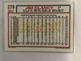 #279 Jim Clancy Atlanta Braves 1992 Topps Baseball Card